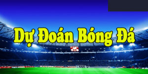 dự đoán bóng đá