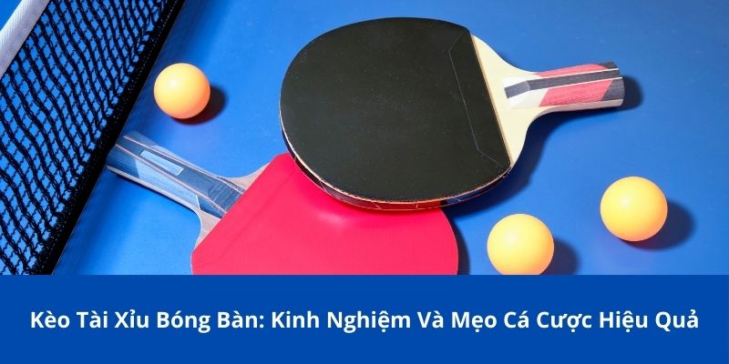 keo tai xiu bong ban 1