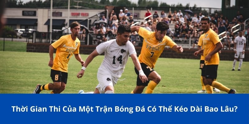mot tran bong da co the keo dai bao lau 1